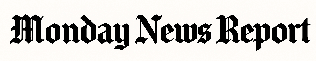 Monday News Report